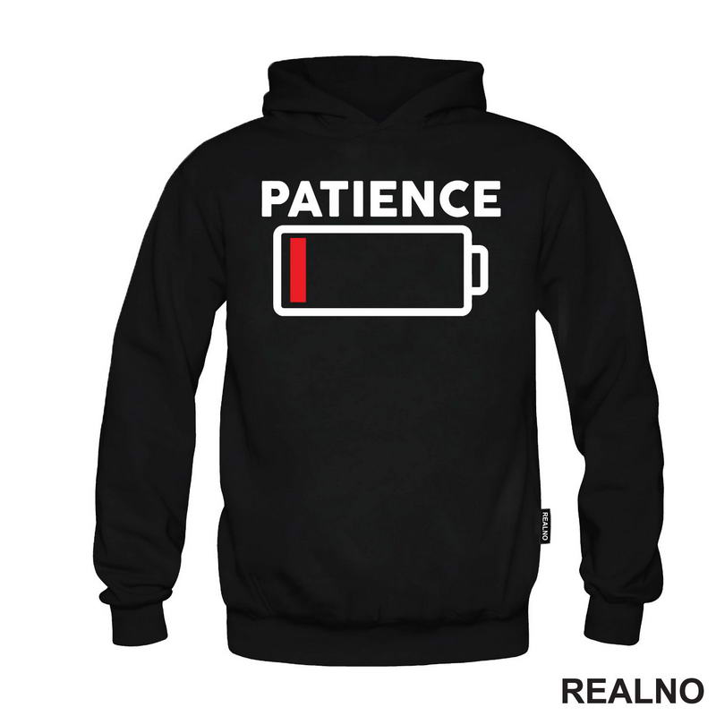 Patience - Low Battery - Humor