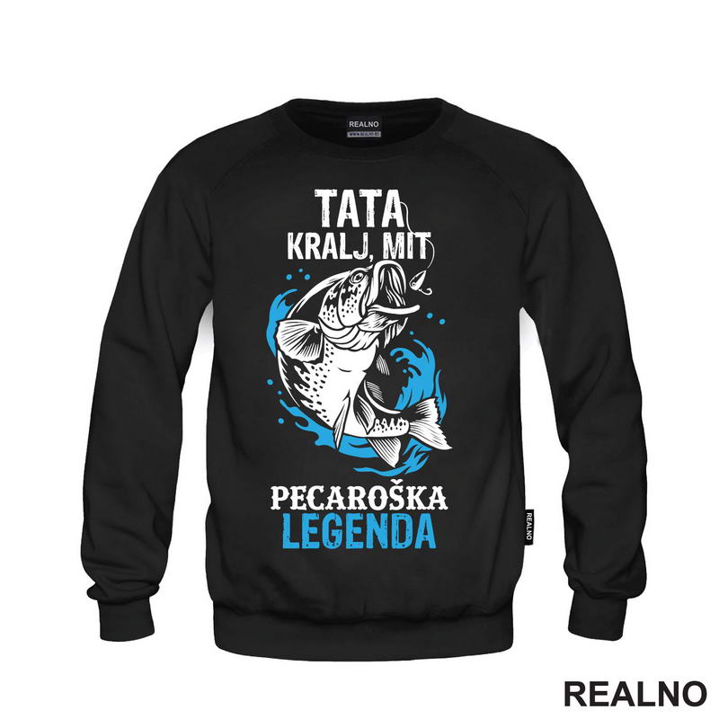 Tata, Kralj, Mit, Pecaroška Legenda - Riba i udica - Pecanje - Fishing
