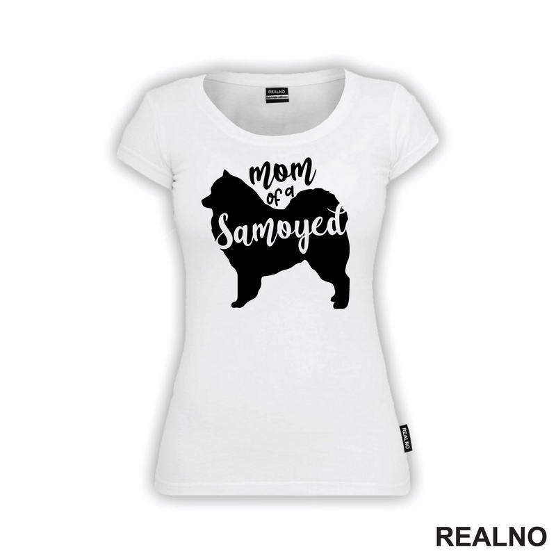 Mom Of A Samoyed - Silhouette - Samojed - Pas - Dog