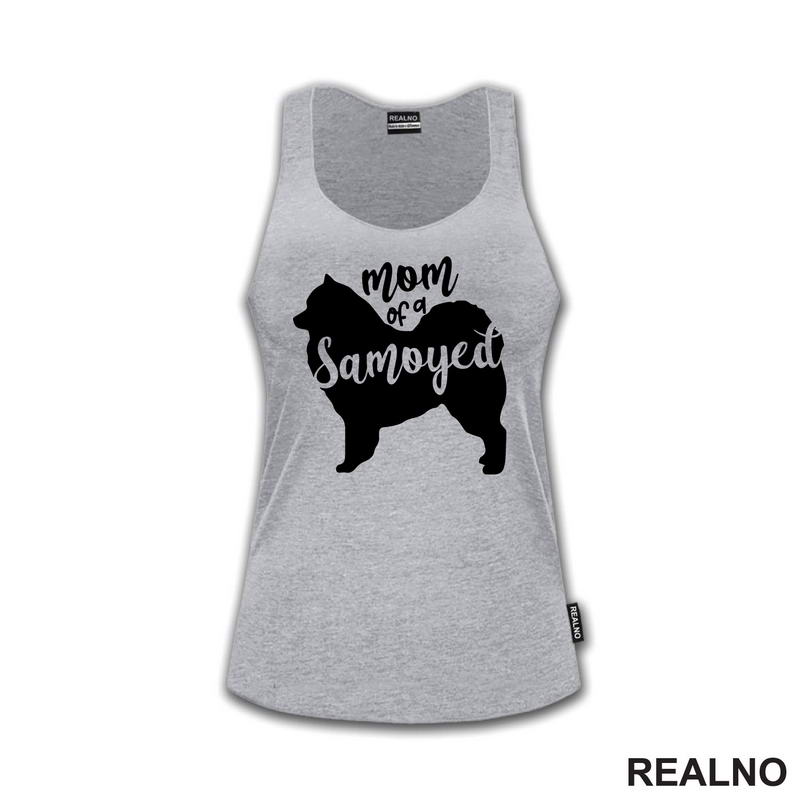 Mom Of A Samoyed - Silhouette - Samojed - Pas - Dog