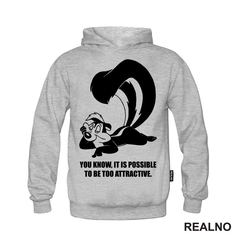 You Know, It Is Possible To Be Too Attractive -  Pepe Le Pew - Pepe Le Tvor - Crtani filovi