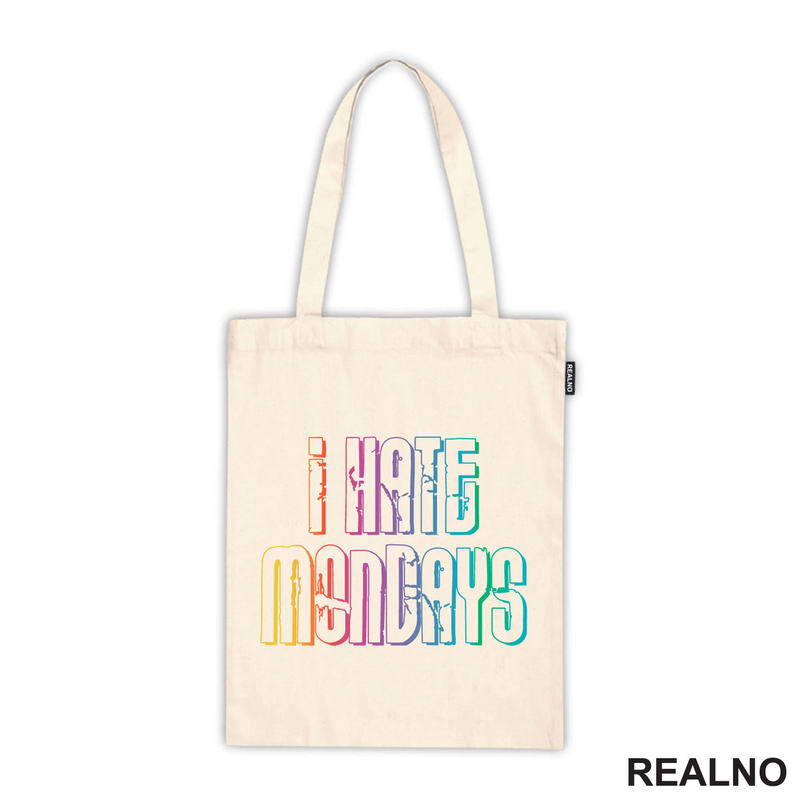 I Hate Mondays - Colors - Humor