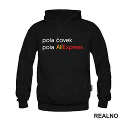 Pola Čovek, Pola AliExpress - Humor