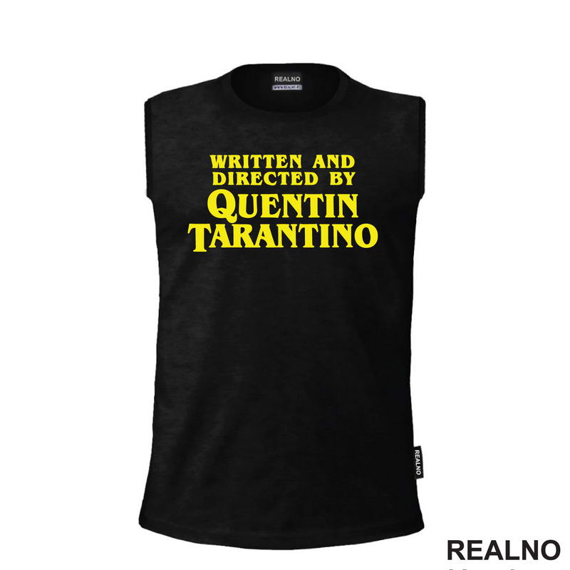 Written And Directed By Quentin Tarantino - Yellow