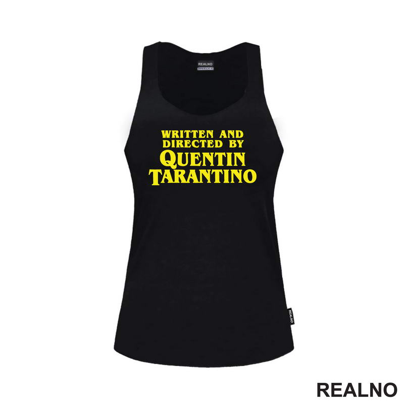 Written And Directed By Quentin Tarantino - Yellow