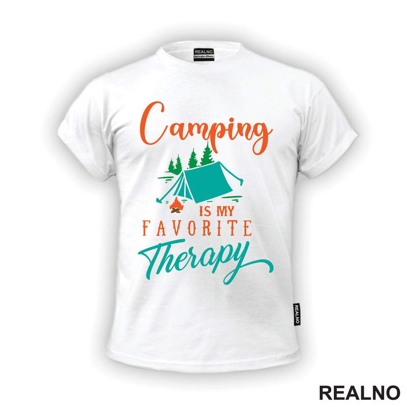 Camping Is My Favorite Therapy - Colors - Planinarenje - Kampovanje - Priroda - Nature