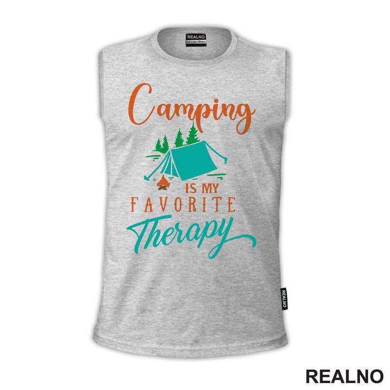Camping Is My Favorite Therapy - Colors - Planinarenje - Kampovanje - Priroda - Nature