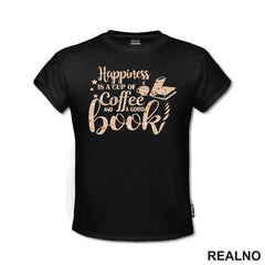 Happiness Is A Cup Of Coffe And A Good Book - Books - Čitanje - Knjige