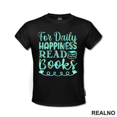 For Daily Happiness Read Books - Books - Čitanje - Knjige