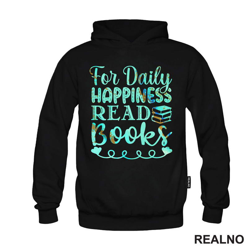 For Daily Happiness Read Books - Books - Čitanje - Knjige