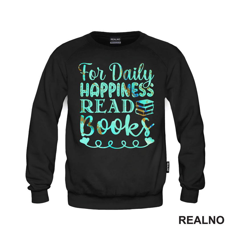 For Daily Happiness Read Books - Books - Čitanje - Knjige