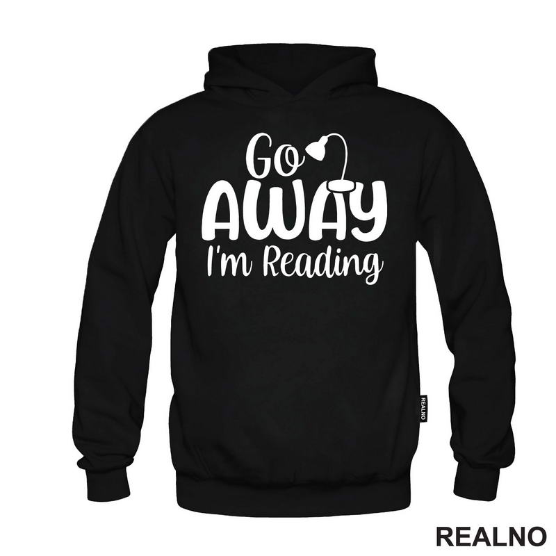 Go Away I'm Reading - Books - Čitanje - Knjige