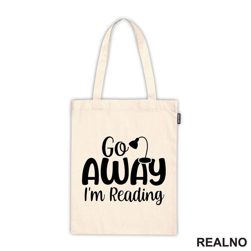Go Away I'm Reading - Books - Čitanje - Knjige