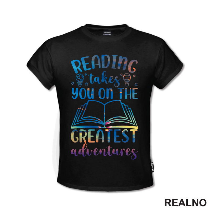 Reading Takes You On The Greatest Adventures - Open - Colors - Books - Čitanje - Knjige