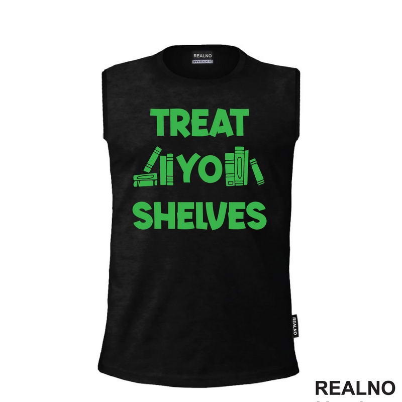 Treat Yo Shelves - Green - Books - Čitanje - Knjige