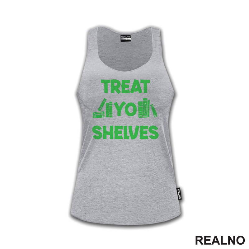 Treat Yo Shelves - Green - Books - Čitanje - Knjige
