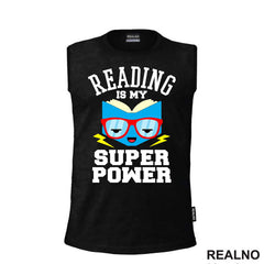 Reading Is My Superpower - Books - Čitanje - Knjige