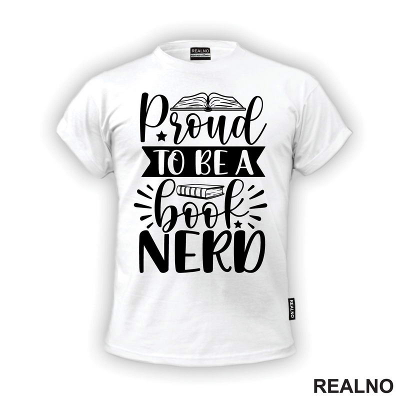 Pround To Be A Book Nerd - Books - Čitanje - Knjige