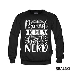 Pround To Be A Book Nerd - Books - Čitanje - Knjige