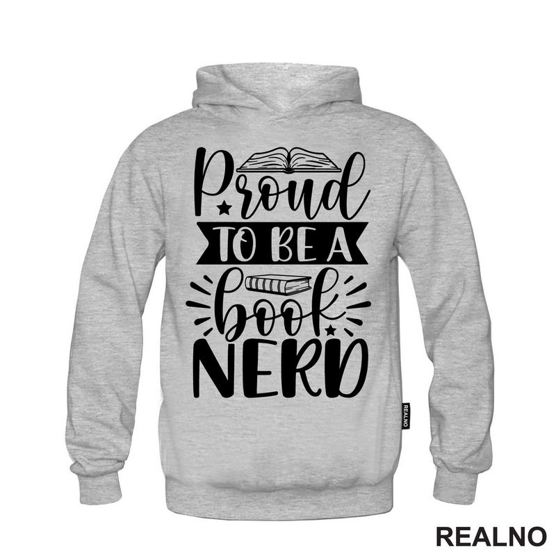Pround To Be A Book Nerd - Books - Čitanje - Knjige