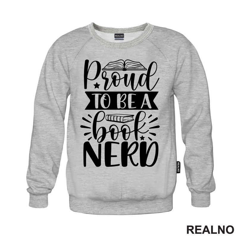 Pround To Be A Book Nerd - Books - Čitanje - Knjige
