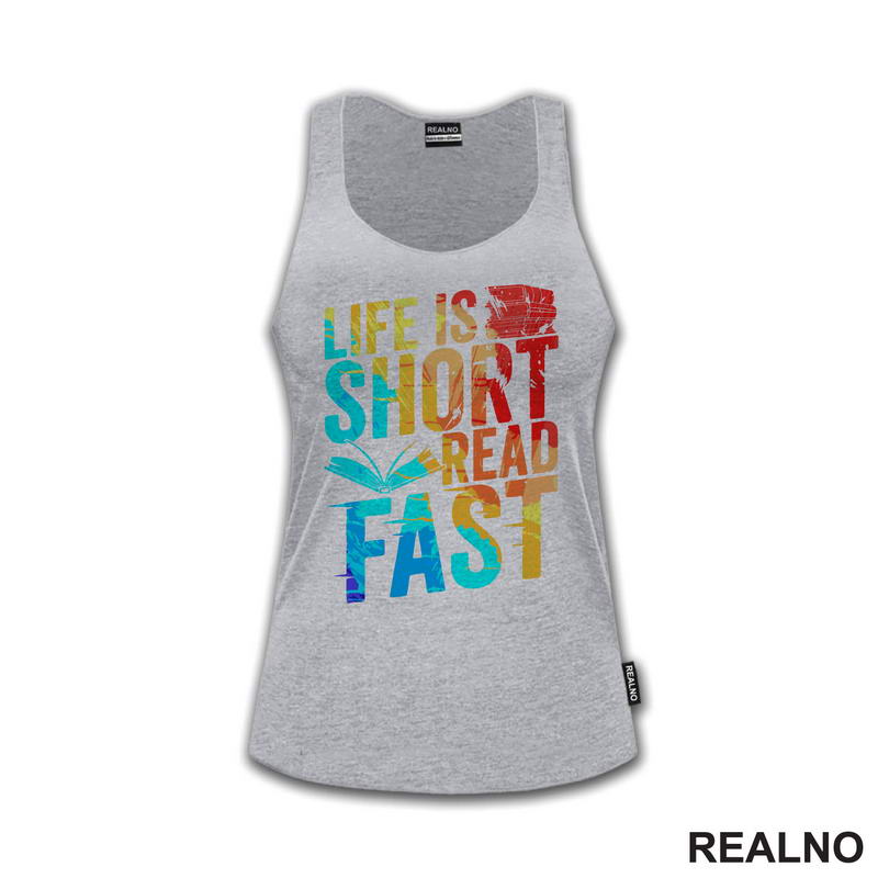 Life Is Short Read Fast - Colors - Books - Čitanje - Knjige
