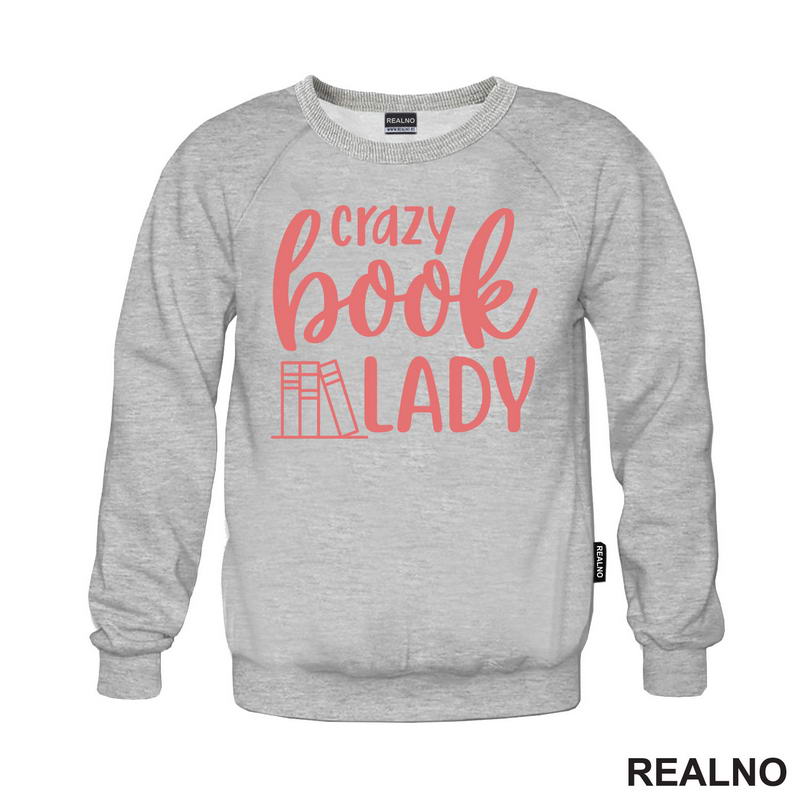 Crazy Book Lady - Books - Čitanje - Knjige