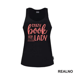 Crazy Book Lady - Books - Čitanje - Knjige