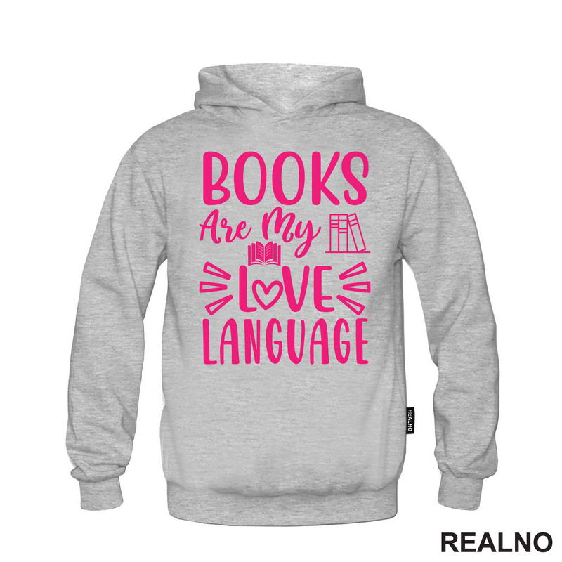 Books Are My Love Language - Shades Of Pink - Books - Čitanje - Knjige