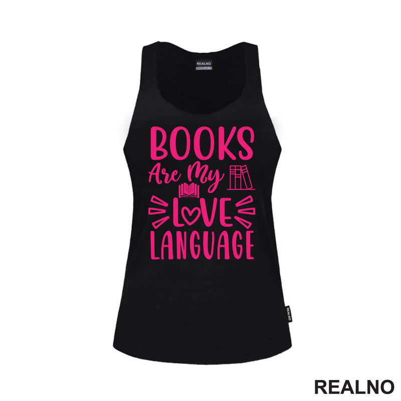Books Are My Love Language - Shades Of Pink - Books - Čitanje - Knjige