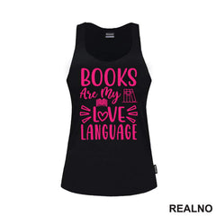 Books Are My Love Language - Shades Of Pink - Books - Čitanje - Knjige