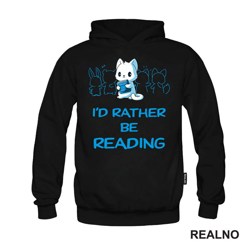 I'd Rather Be Reading - Cute - Books - Čitanje - Knjige