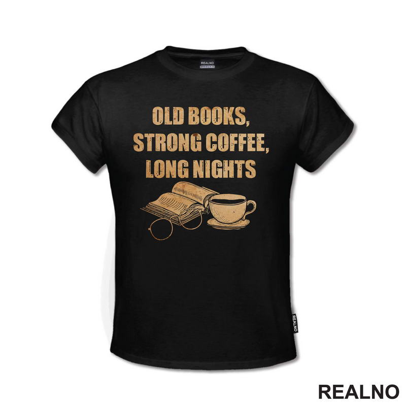 Old Books, Strong Coffee, Long Nights - Books - Čitanje - Knjige