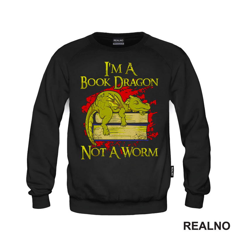 I'm A Book Dragon Not A Worm - Books - Čitanje - Knjige