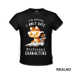 I'm Sorry I Only Date Fictional Characters - Books - Čitanje - Knjige