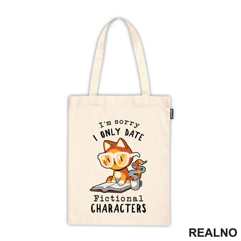 I'm Sorry I Only Date Fictional Characters - Books - Čitanje - Knjige
