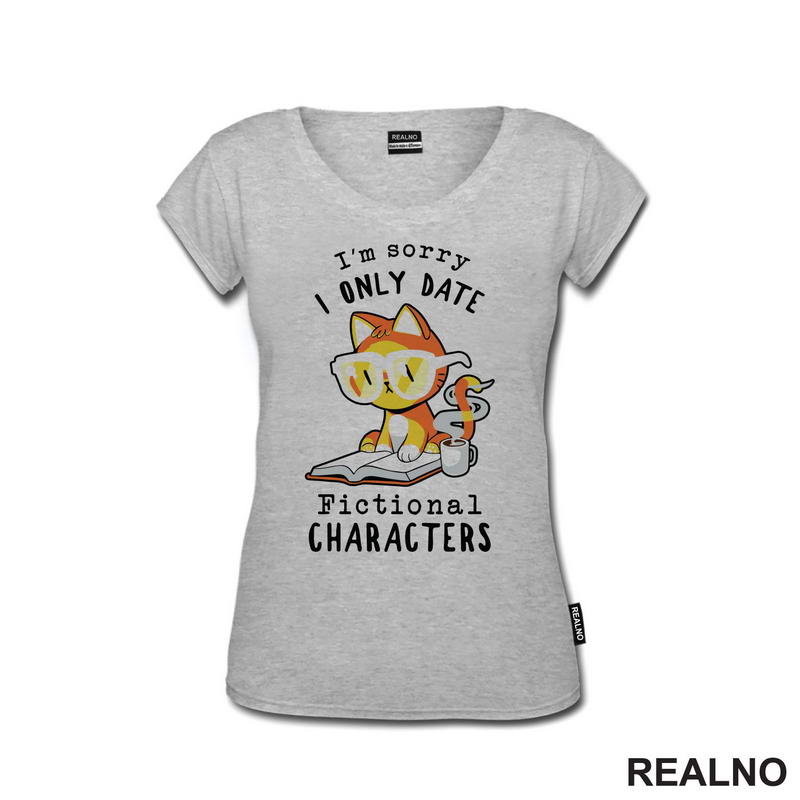 I'm Sorry I Only Date Fictional Characters - Books - Čitanje - Knjige