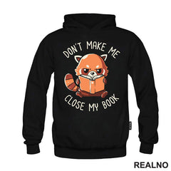 Don't Make Me Close My Book - Panda - Books - Čitanje - Knjige