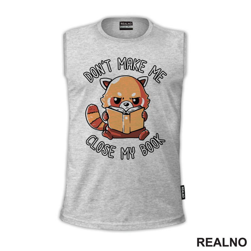 Don't Make Me Close My Book - Panda - Books - Čitanje - Knjige