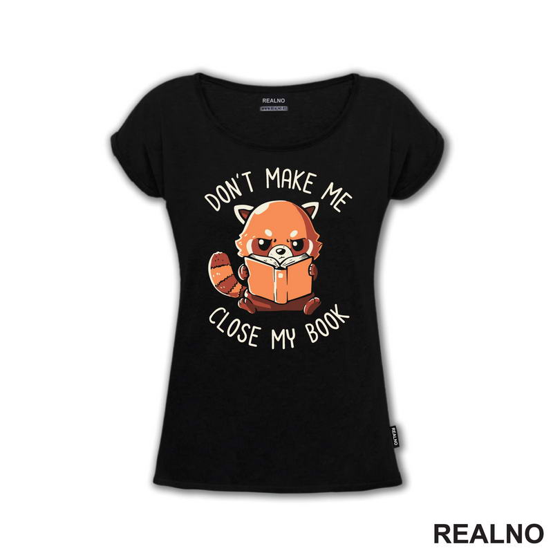 Don't Make Me Close My Book - Panda - Books - Čitanje - Knjige