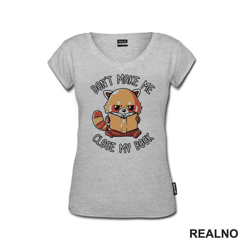 Don't Make Me Close My Book - Panda - Books - Čitanje - Knjige