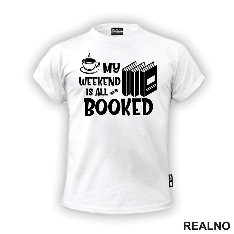 My Weekend Is All Booked - Books - Čitanje - Knjige