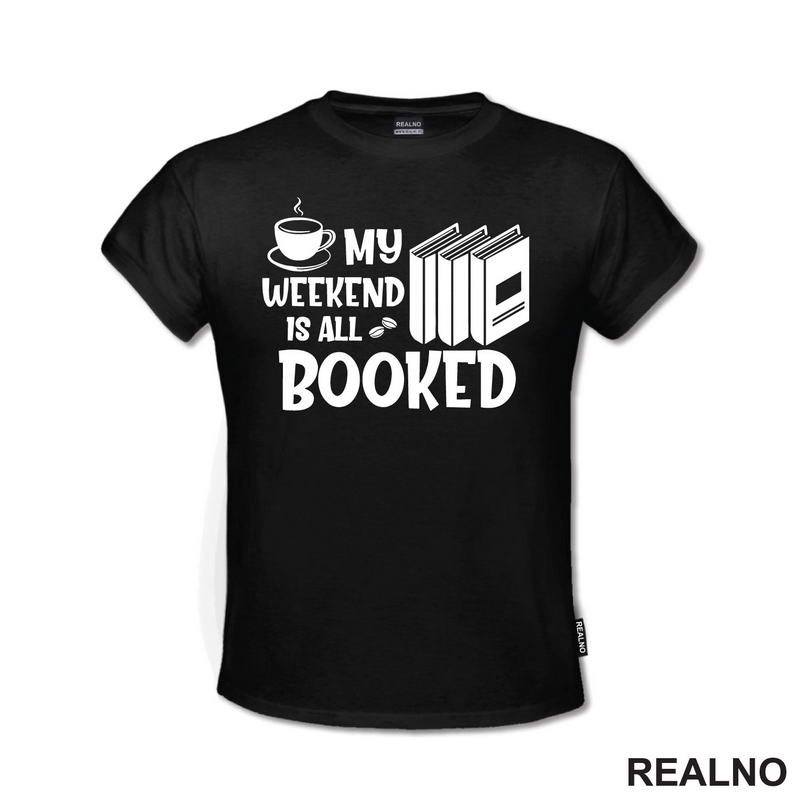 My Weekend Is All Booked - Books - Čitanje - Knjige
