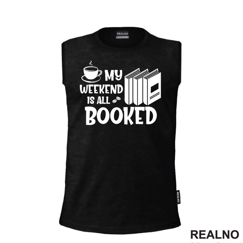 My Weekend Is All Booked - Books - Čitanje - Knjige