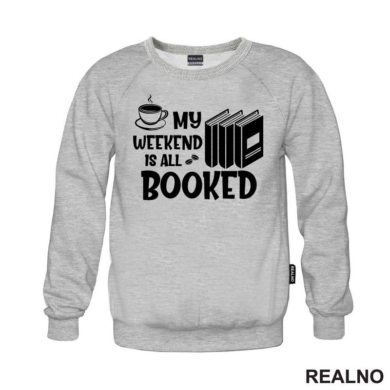 My Weekend Is All Booked - Books - Čitanje - Knjige