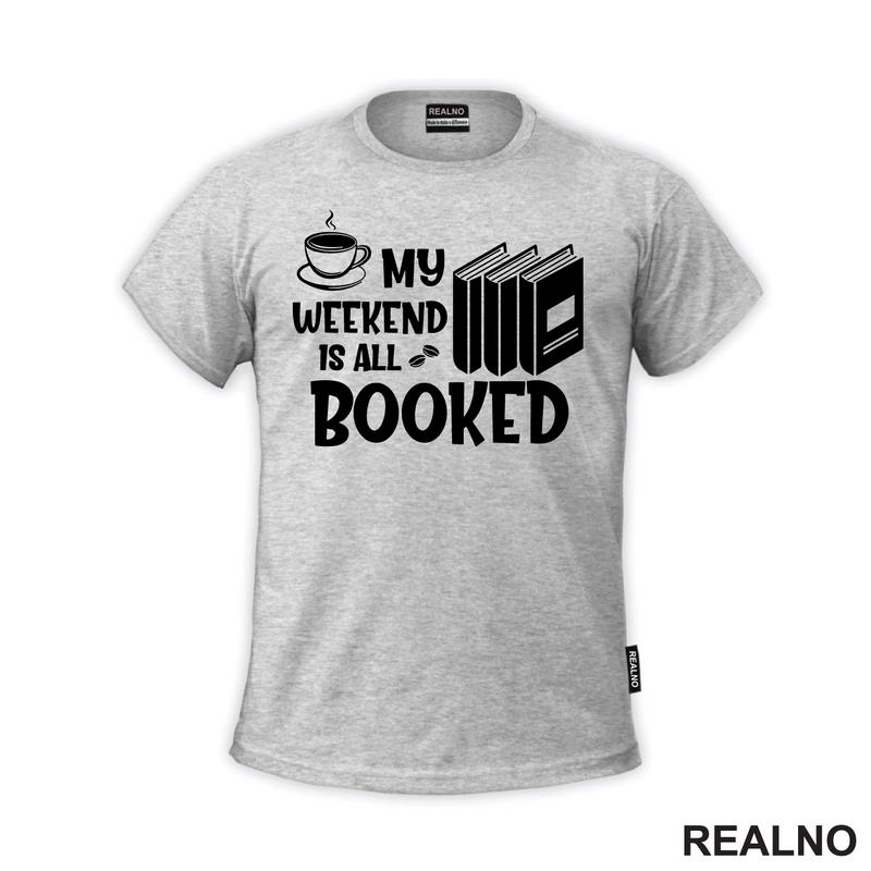My Weekend Is All Booked - Books - Čitanje - Knjige