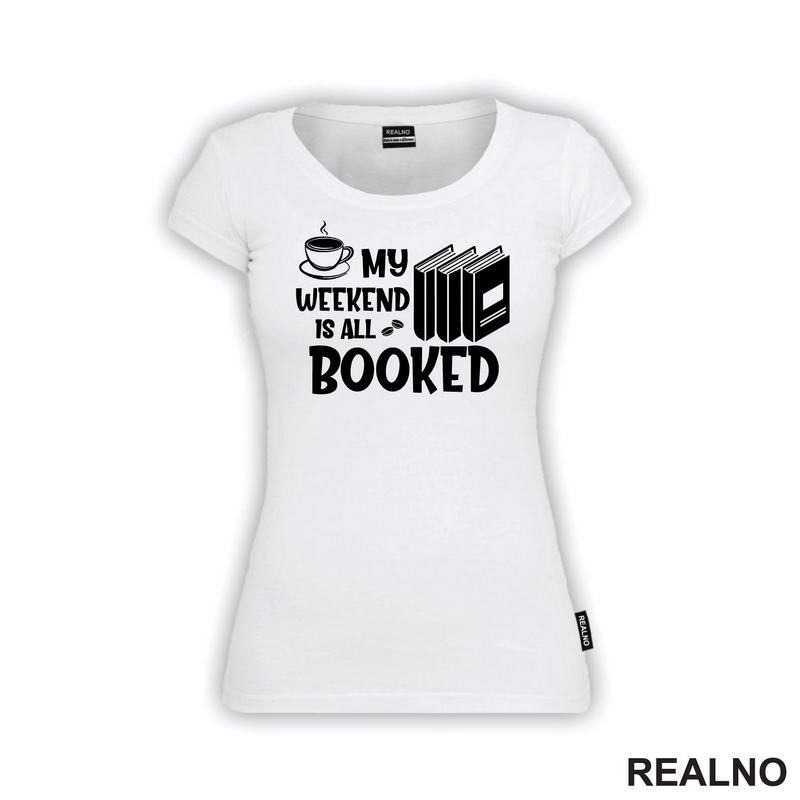 My Weekend Is All Booked - Books - Čitanje - Knjige