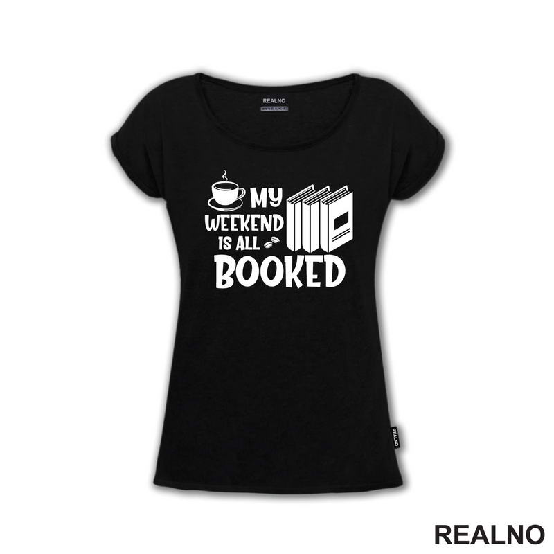 My Weekend Is All Booked - Books - Čitanje - Knjige