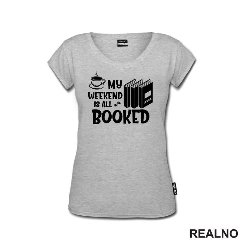My Weekend Is All Booked - Books - Čitanje - Knjige