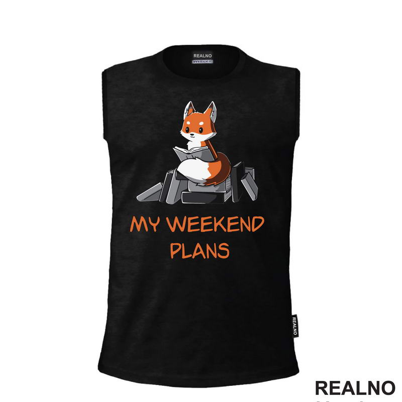 My Weekend Plans - Books - Čitanje - Knjige